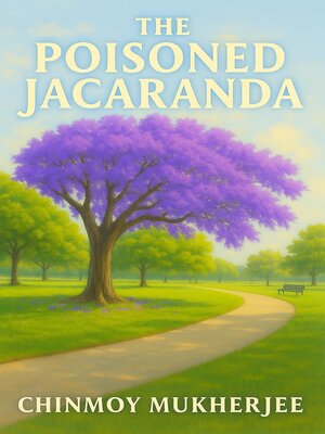 cover image of The Poisoned Jacaranda
